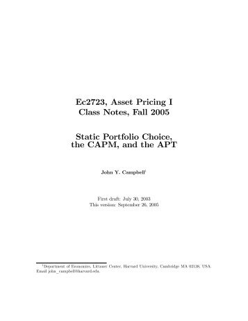 Ec2723, Asset Pricing I Class Notes, Fall 2005 Static Portfolio ...