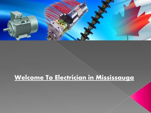 Welcome To Electrician in Mississauga