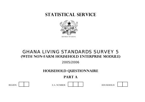 STATISTICAL SERVICE GHANA LIVING STANDARDS SURVEY 5