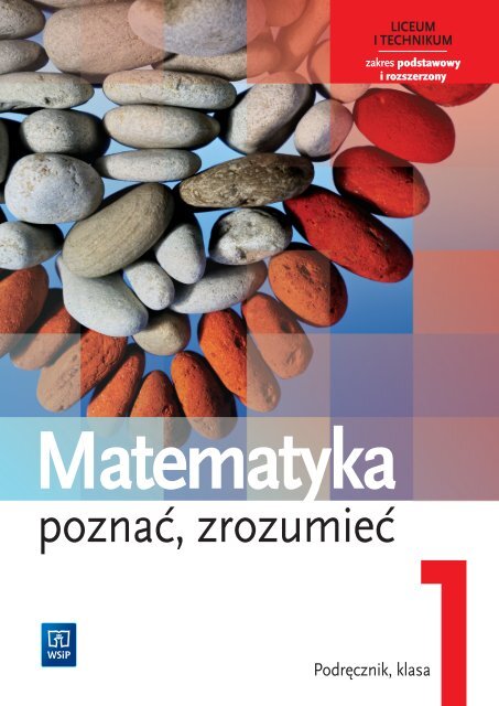 Matematyka. Poznać, zrozumieć