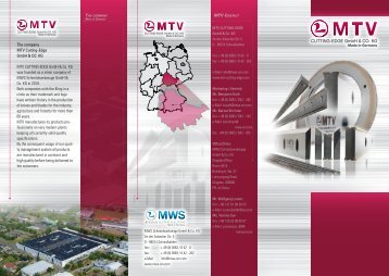 The company MTV Cutting-Edge GmbH & CO. KG MTV CUTTING ...