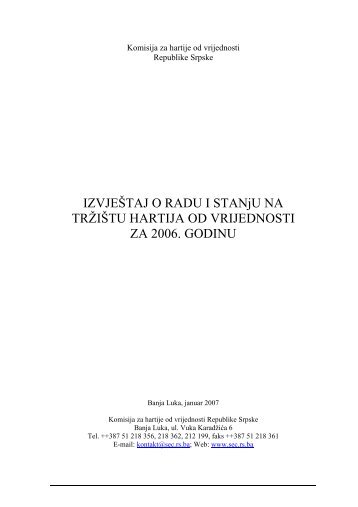 IZVJEÅ TAJ O RADU I STANjU NA TRÅ¢IÅ TU HARTIJA OD ...