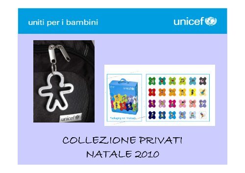Collezione prodotti Natale 2010 - Unicef