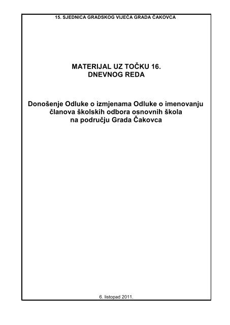 MATERIJAL UZ TOÄKU 16. DNEVNOG REDA ... - Grad Äakovec