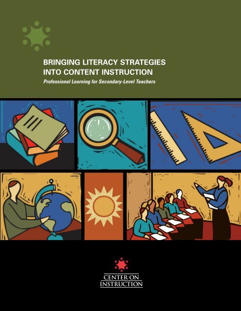 Bringing Literacy Strategies Into Content Instruction