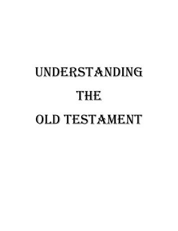 Understanding the Old Testament