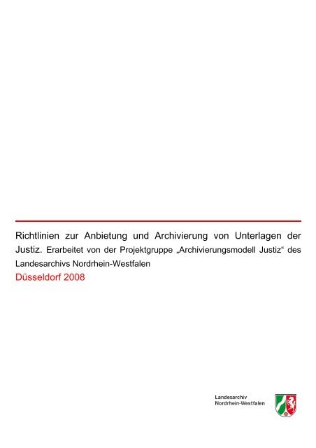 Archivierungsmodell Justiz - Archive in Nordrhein-Westfalen