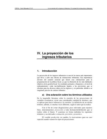 IV. La proyecciÃ³n de los ingresos tributarios - Estimaciones Tributarias