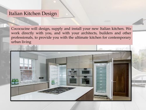 Modern and Italian Kitchen Design by Cococucine