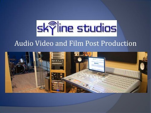 Audio Video and Film Post Production