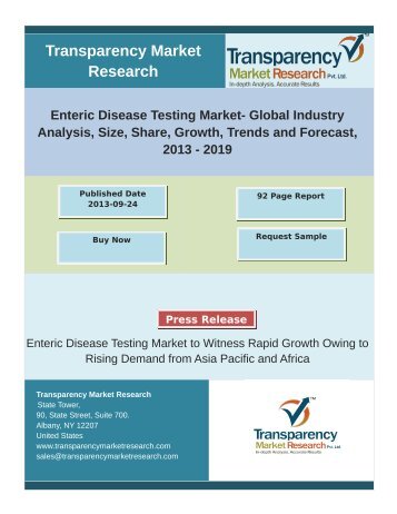 Enteric Disease Testing Market - Global Industry Analysis, Size, Share, Growth, Trends and Forecast, 2013 – 2019