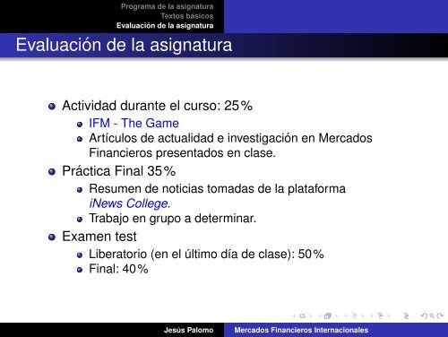 Mercados Financieros Internacionales - Universidad Rey Juan Carlos