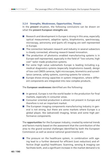 of Photonics Technologies: the European Perspective The Leverage Effect