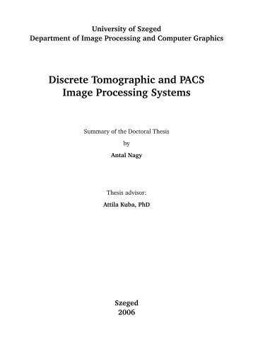 Discrete Tomographic and PACS Image Processing Systems - doktori