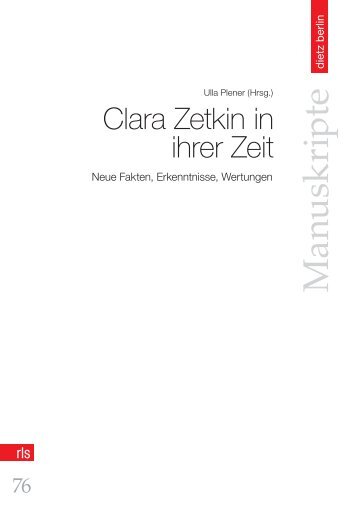 Clara Zetkin in ihrer Zeit