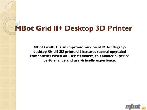 MBot Grid II+ Desktop 3D Printer