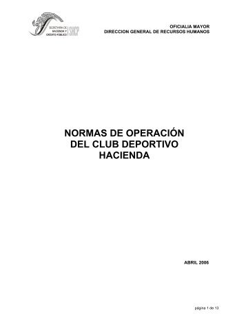 Normas de OperaciÃ³n del Club Deportivo Hacienda. Abril 2006