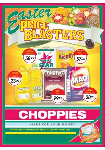 CHOPPIES EASTER SA 2015