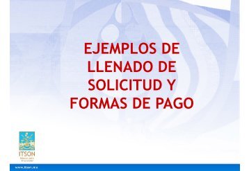 Ejemplos del llenado de solicitud y de las formas de pago - Instituto ...