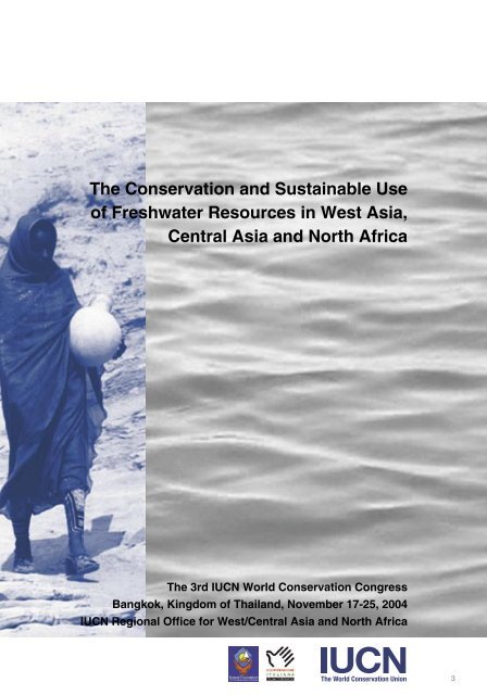 The Conservation and Sustainable Use of Freshwater ... - IUCN