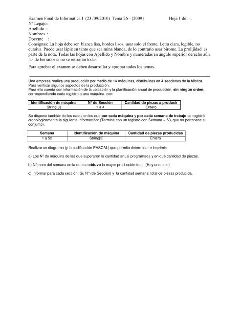 Examen Final de InformÃ¡tica I (23 /09/2010) Tema 26 â{2009} Hoja ...