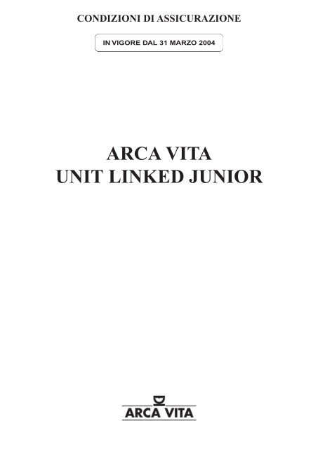 arca vita unit linked junior condizioni di assicurazione - Gruppo ...