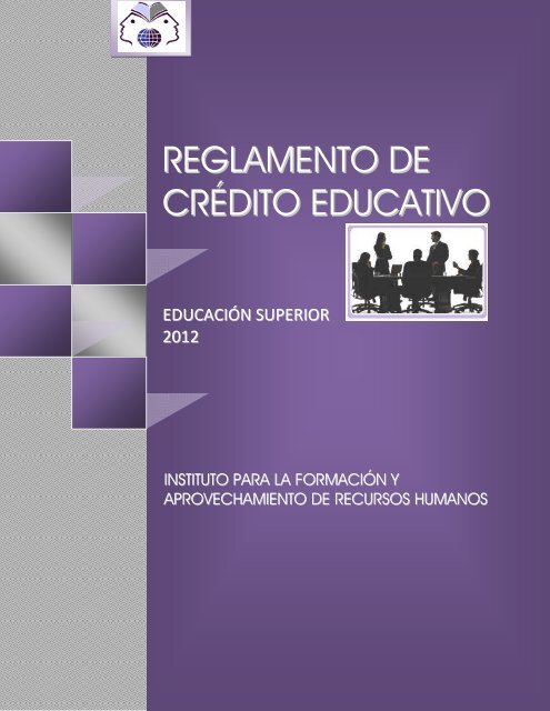 Reglamento de CrÃ©dito Educativo - Ifarhu