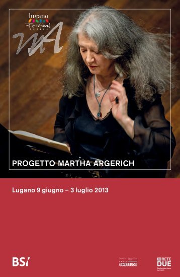 PROGETTO MARTHA ARGERICH - Lugano Turismo