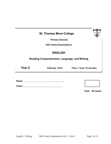 A Half Yearly 5 exam 2012 Reading and writing - St Thomas More ...