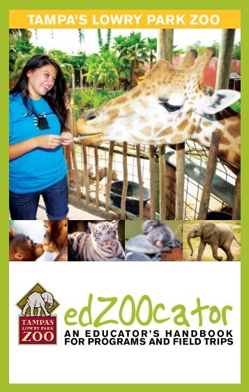 Planning Your field trip - Tampa's Lowry Park Zoo
