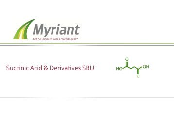 Succinic Acid & Derivatives SBU - Myriant