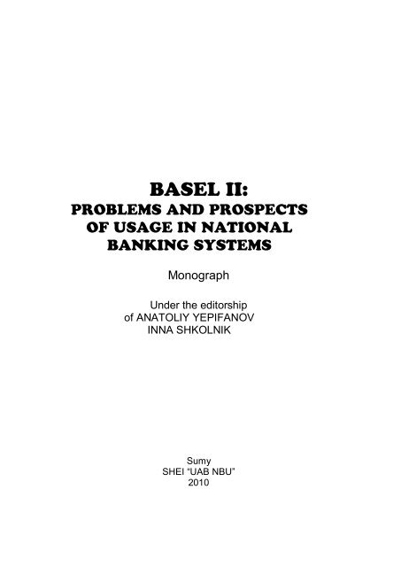 BASEL II: PROBLEMS AND USAGE