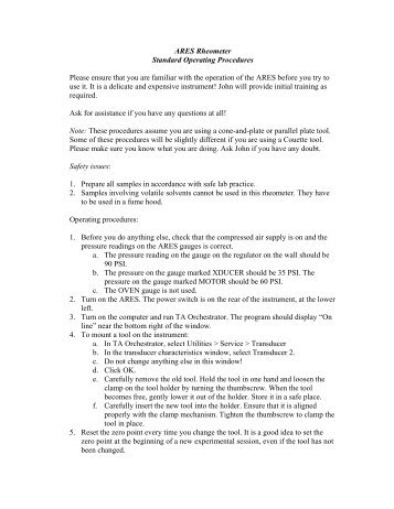 ARES Rheometer Standard Operating Procedures Please ensure ...