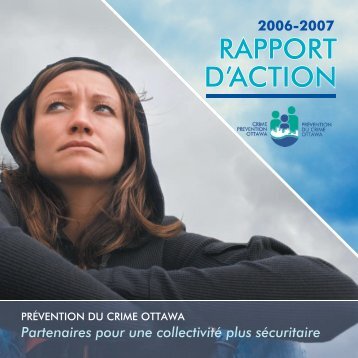 Rapport d'action 2006-07 - Crime Prevention Ottawa