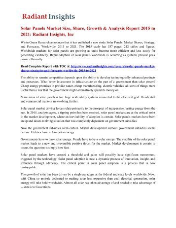 Solar Panels Market Size, Share, Growth & Analysis Report 2015 to 2021: Radiant Insights, Inc