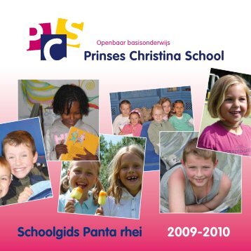 PCS Schoolgids PANTA RHEI 0910.pdf - OBS Prinses Christina