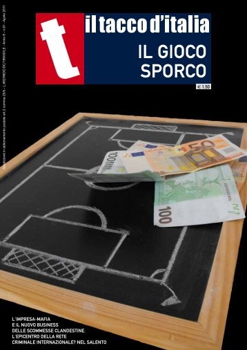 IL GIOCO SPORCO - Il tacco d'Italia