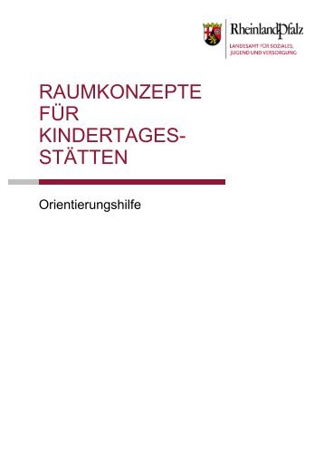 Raumkonzepte für Kindertagesstätten - Kita-Server Rheinland-Pfalz