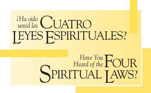 cuatro leyes espirituales? - Campus Crusade for Christ