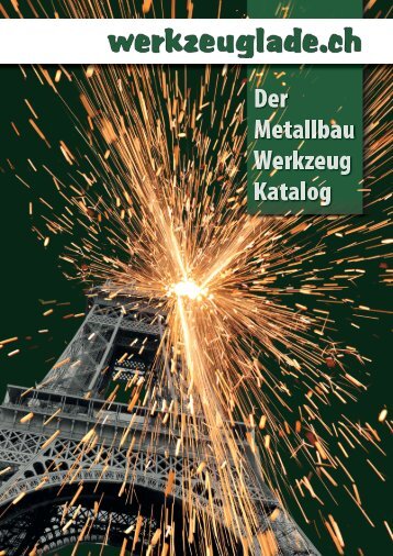 Der Metallbau Werkzeug Katalog