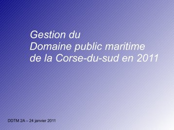 La gestion du DPM de Corse du sud