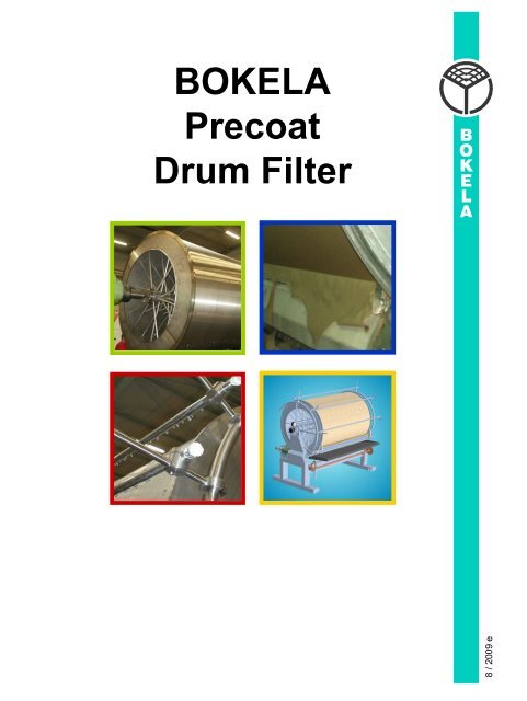 BOKELA Precoat Drum Filter