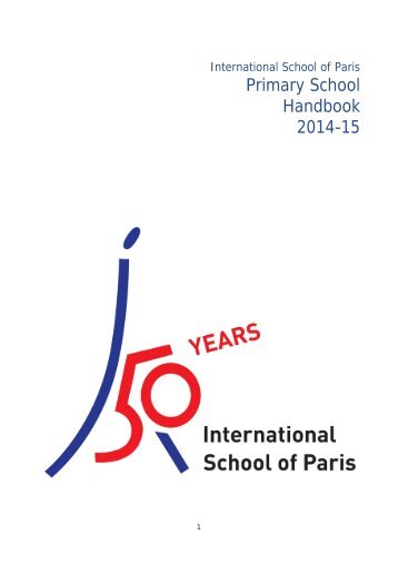 Primary School Handbook 2013-14 - International School of Paris