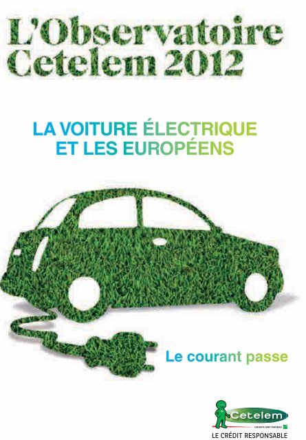la voiture électrique et les européens - L'Observatoire Cetelem
