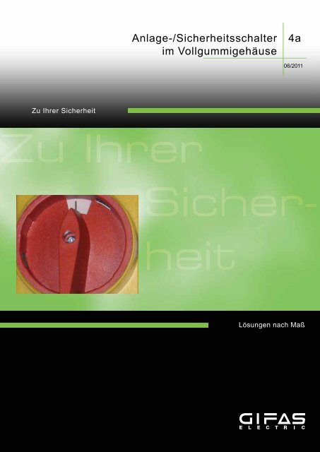 Anlage-/Sicherheitsschalter - GIFAS W.J. Gröninger ELECTRIC GmbH
