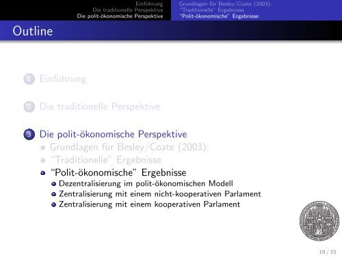 Zentrale und dezentrale Bereitstellung von öffentlichen Gütern