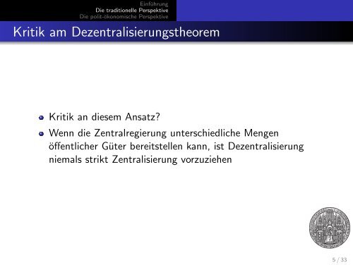 Zentrale und dezentrale Bereitstellung von öffentlichen Gütern