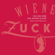 VON DER RÃBE ZUM WIENER ZUCKER - Agrana