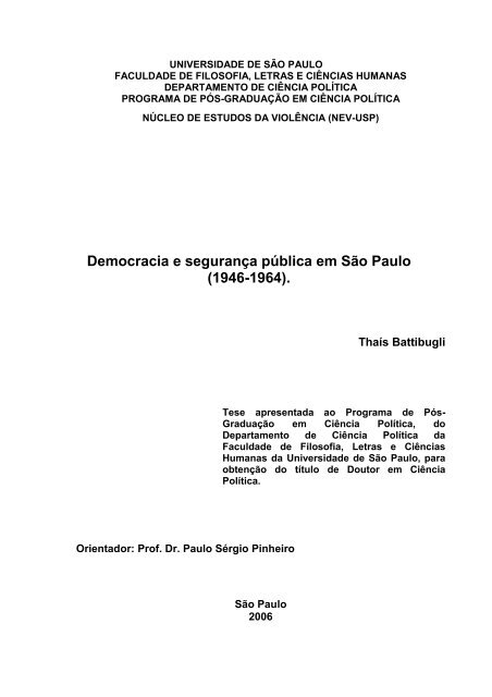 Democracia e seguranÃ§a pÃºblica em SÃ£o Paulo - NÃºcleo de ...
