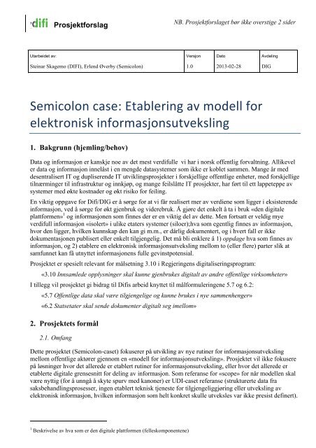 Prosjektforslag Difi Semicolon-case Forslag til modell for elektronisk ...